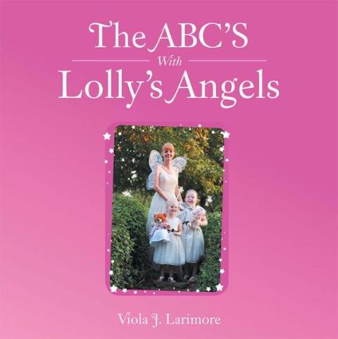 Cover image for book The Abc's with Lolly's Angels