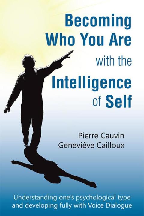 Cover image for book Becoming Who You Are with the Intelligence of Self