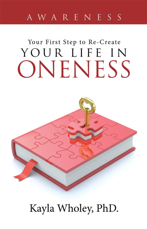 Cover image for book Your First Step to Re-Create Your Life in Oneness