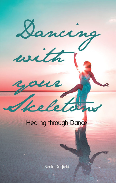 Cover image for book Dancing with Your Skeletons