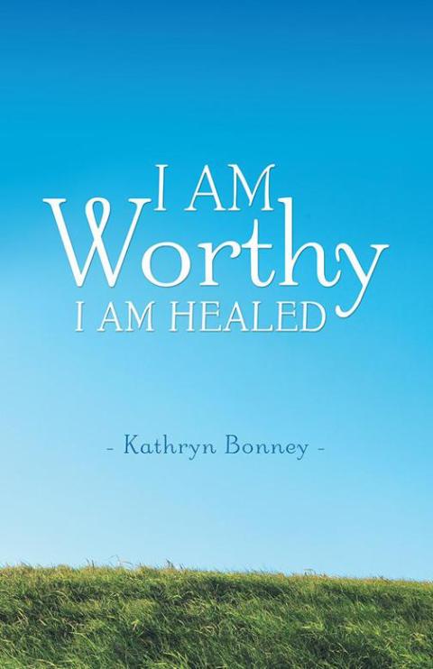 Cover image for book I Am Worthy