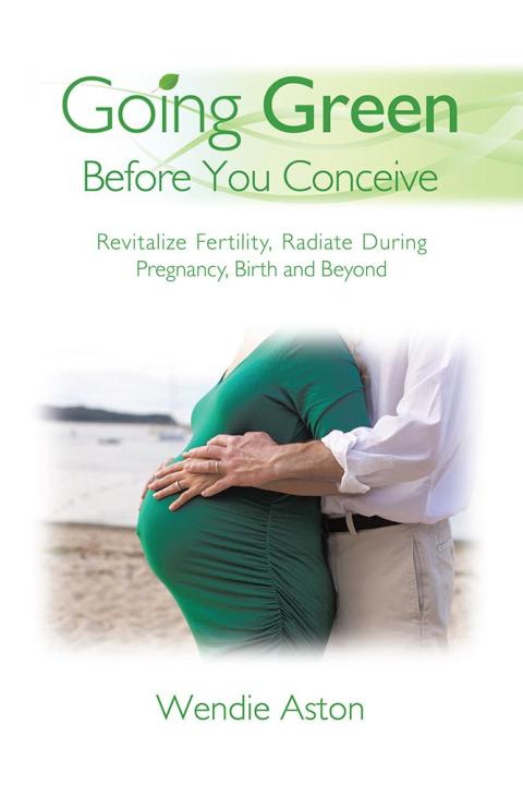 Cover image for book Going Green Before You Conceive