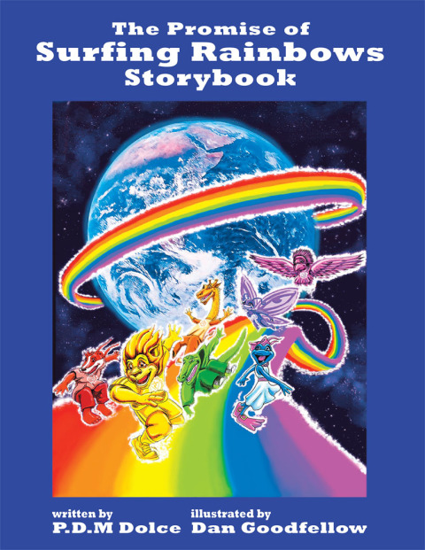Cover image for book The Promise of Surfing Rainbows Storybook