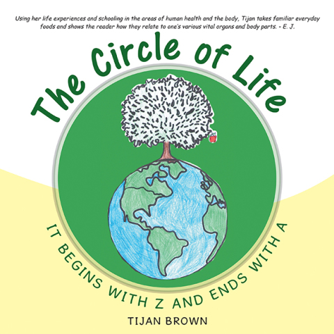Cover image for book The Circle of Life: It Begins with Z and Ends with A