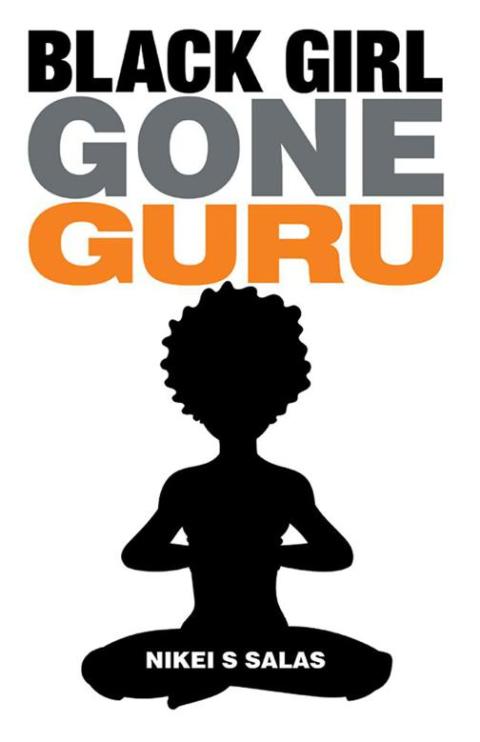 Cover image for book Black Girl Gone Guru
