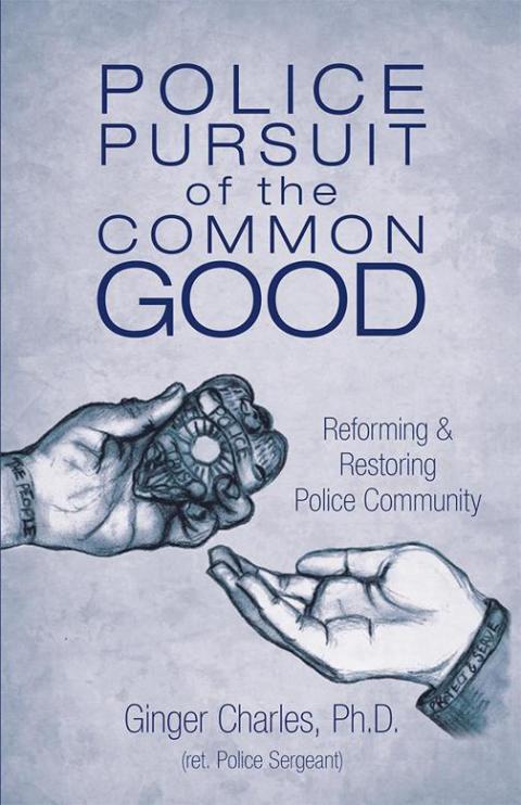 Cover image for book Police Pursuit of the Common Good
