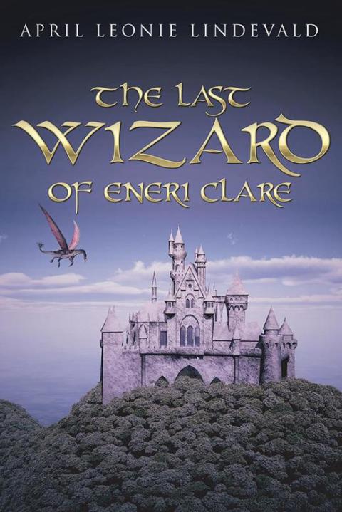 Cover image for book The Last Wizard of Eneri Clare