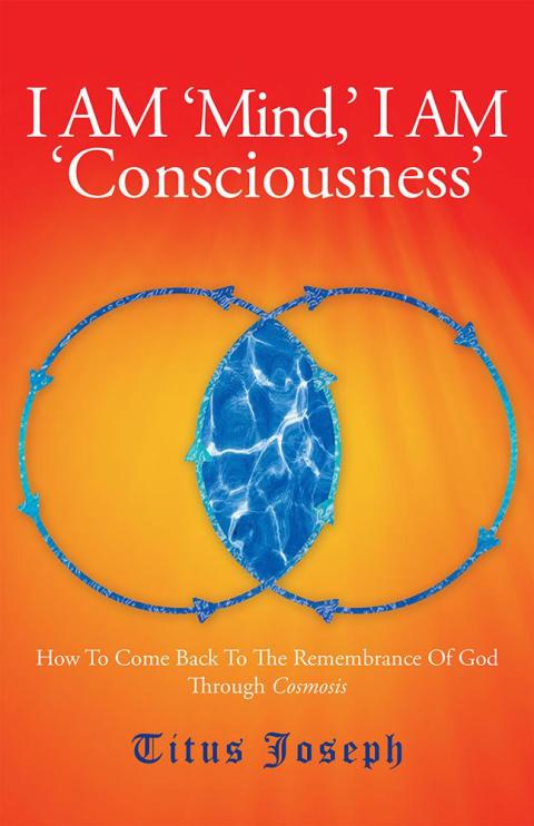 Cover image for book I Am ‘Mind’ I Am ‘Consciousness’