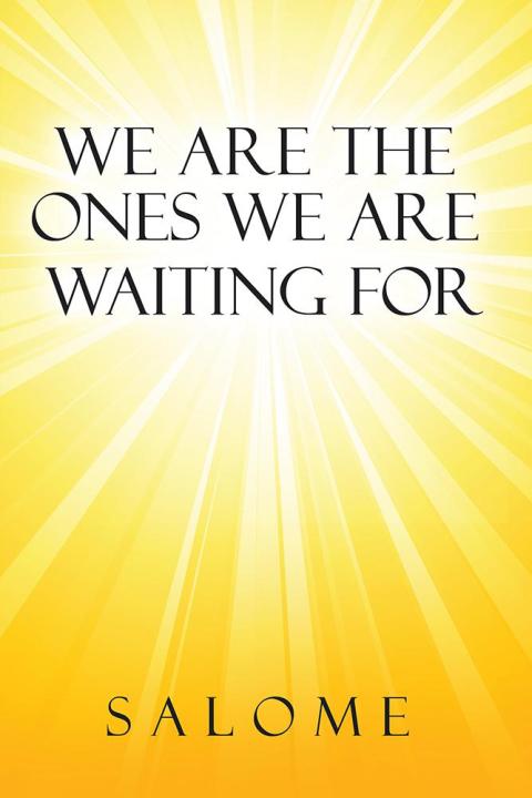 Cover image for book We Are the Ones We Are Waiting For