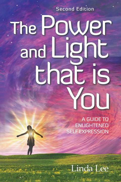 Cover image for book The Power and Light That Is You
