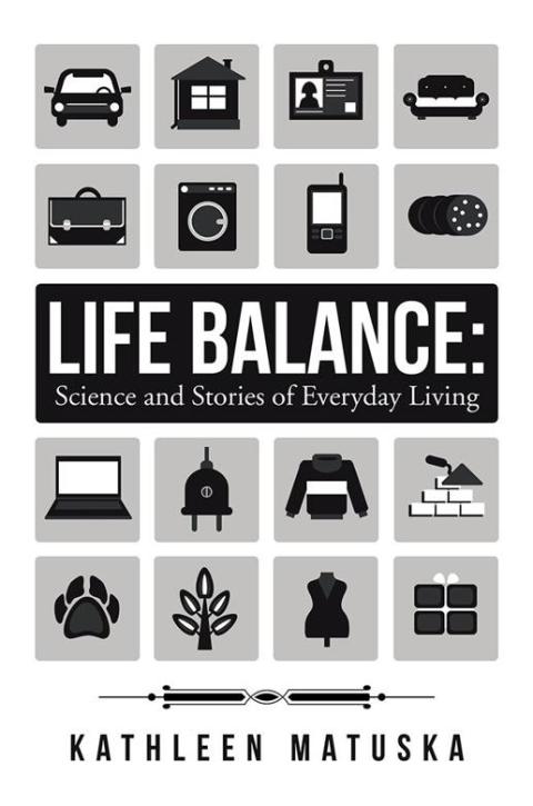 Cover image for book Life Balance: Science and Stories of Everyday Living