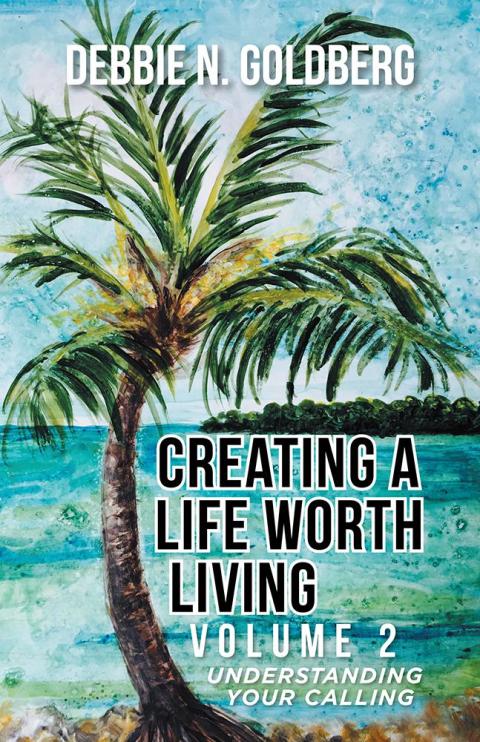 Cover image for book Creating a Life Worth Living