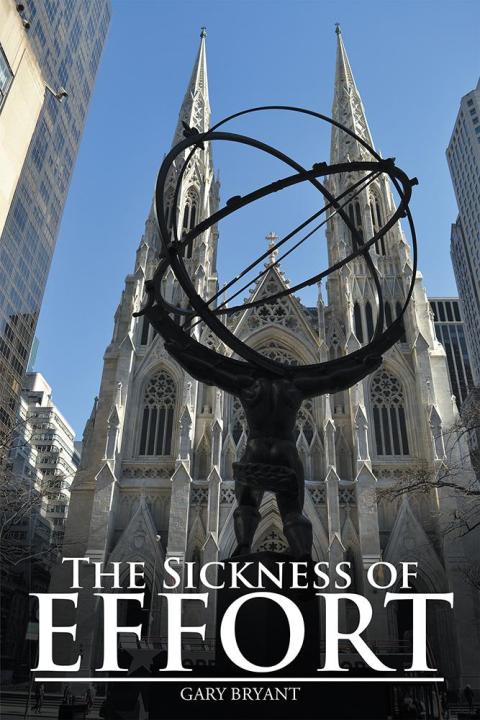 Cover image for book The Sickness of Effort