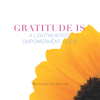 Imagen de portada: Gratitude Is 9781504364256