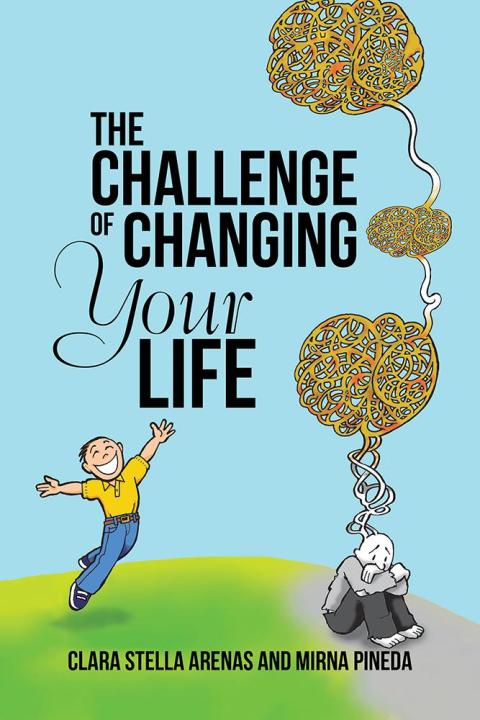 Cover image for book The Challenge of Changing Your Life