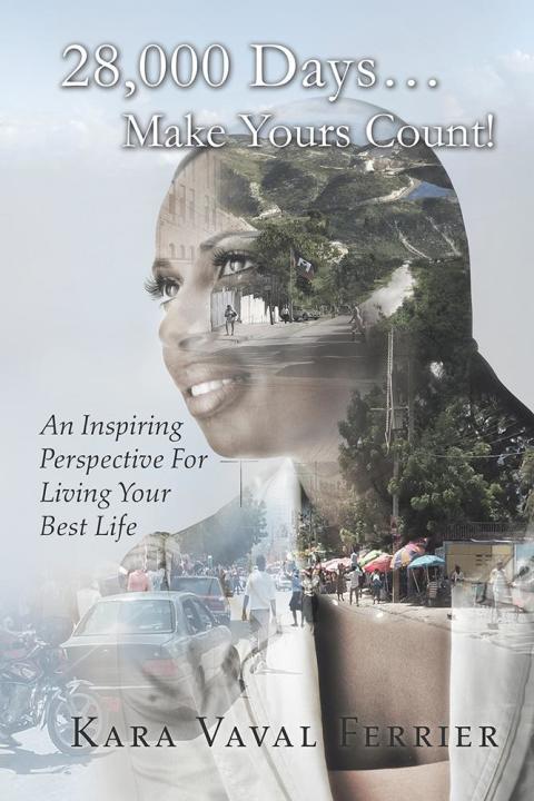 Cover image for book 28,000 Days…Make Yours Count!
