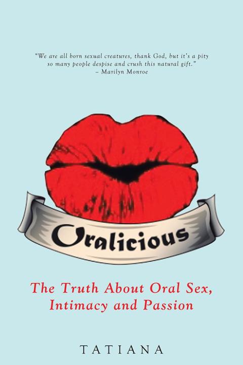 Cover image for book Oralicious