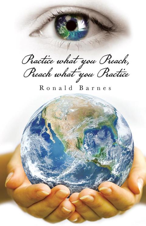 Cover image for book Practice What You Preach, Preach What You Practice