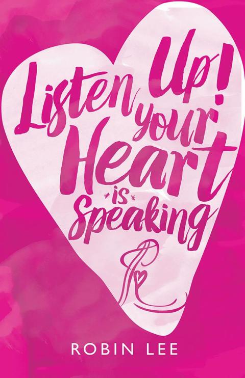 Cover image for book Listen Up! Your Heart Is Speaking