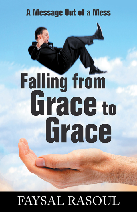 Cover image for book Falling from Grace to Grace