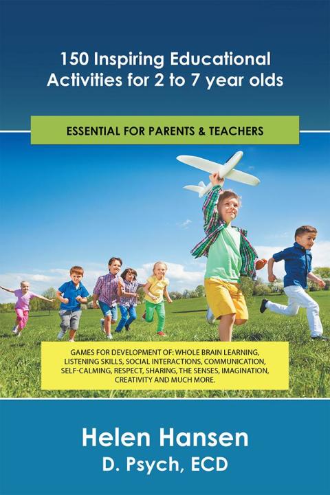 Cover image for book 150 Inspiring Educational Activities for 2 to 7 Year Olds