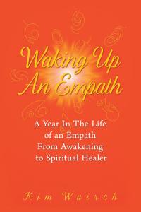 Imagen de portada: Waking up an Empath 9781504371681
