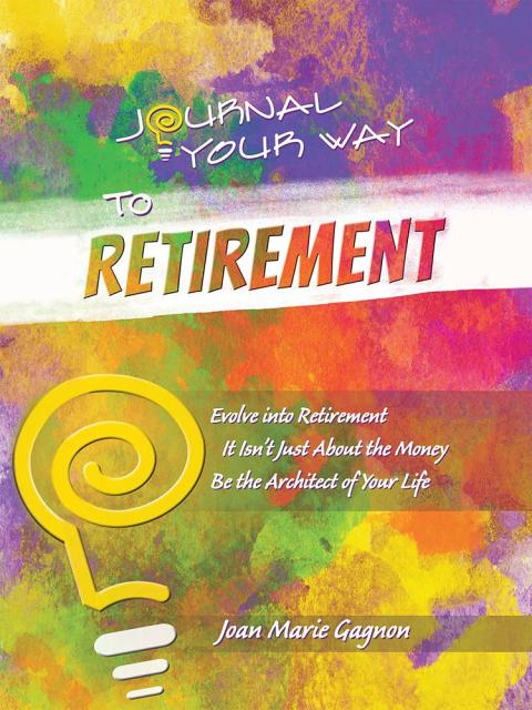 Cover image for book Journal Your Way to Retirement