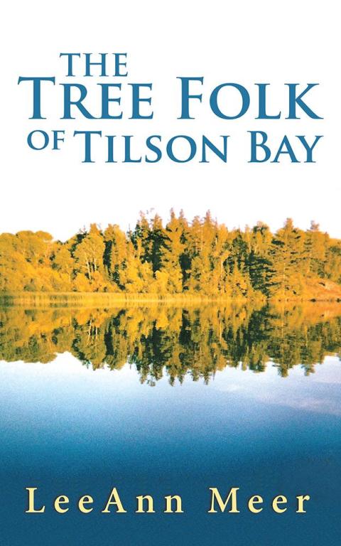 Cover image for book The Tree Folk of Tilson Bay