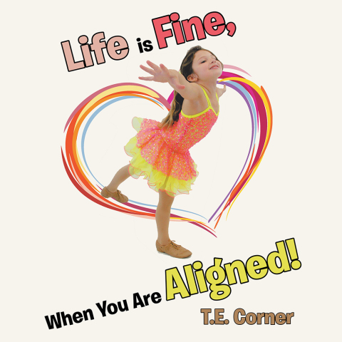 Cover image for book Life Is Fine, When You Are Aligned!