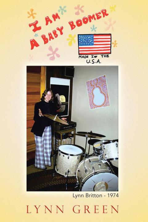 Cover image for book I Am a Baby Boomer Made in the U.S.A.