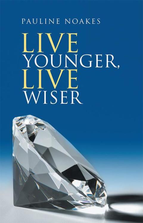 Cover image for book Live Younger,  Live Wiser