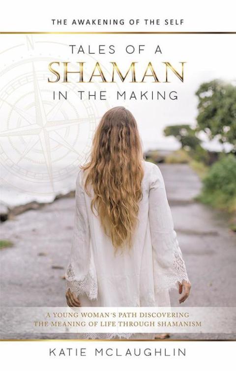 Cover image for book Tales of a Shaman in the Making