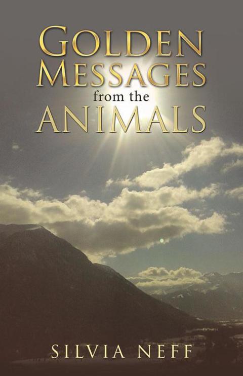 Cover image for book Golden Messages from the Animals