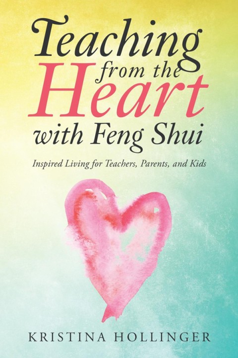 Cover image for book Teaching from the Heart with Feng Shui