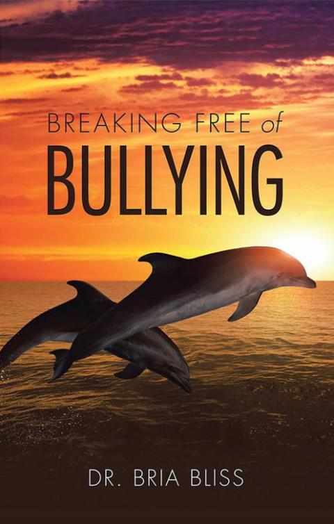 Cover image for book Breaking Free of Bullying