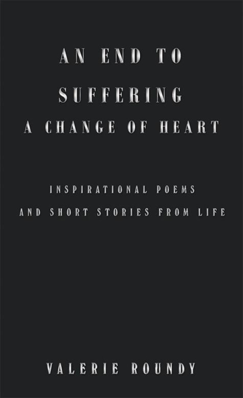 Cover image for book An End to Suffering a Change of Heart