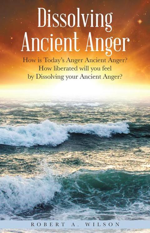 Cover image for book Dissolving Ancient Anger