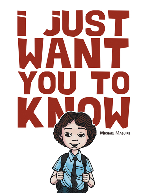 Cover image for book I Just Want You to Know