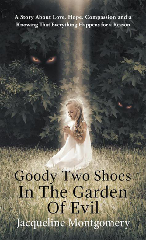 Cover image for book Goody Two Shoes in the Garden of Evil