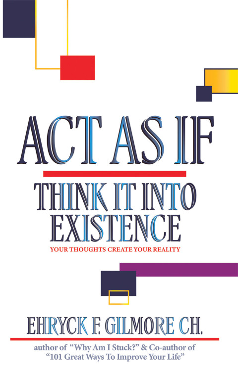 Cover image for book Act as If: Think It into Existence