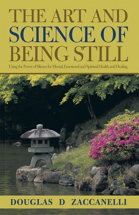 Cover image for book The Art and Science of Being Still