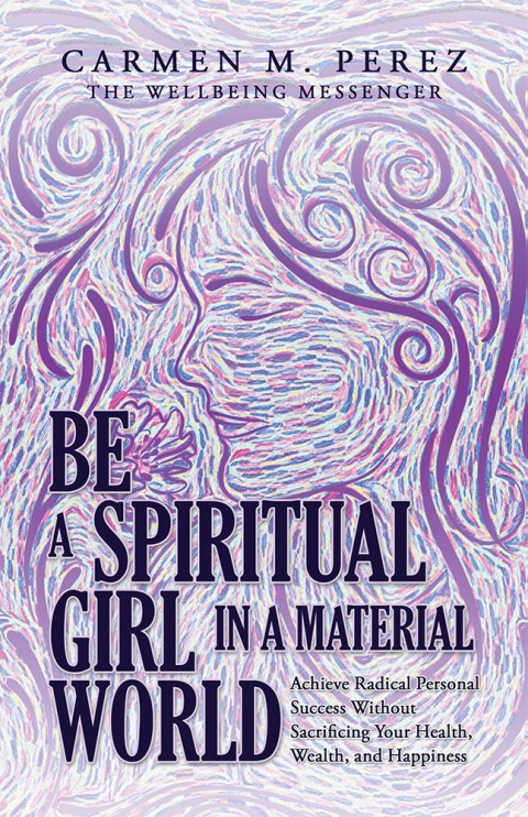Cover image for book Be a Spiritual Girl in a Material World