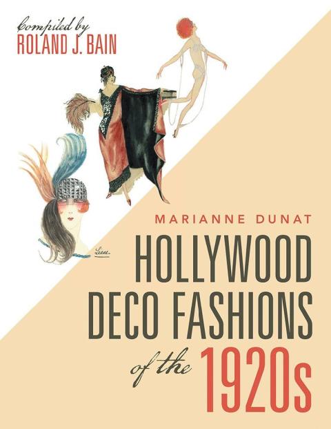 Cover image for book Hollywood Deco Fashions of the 1920S
