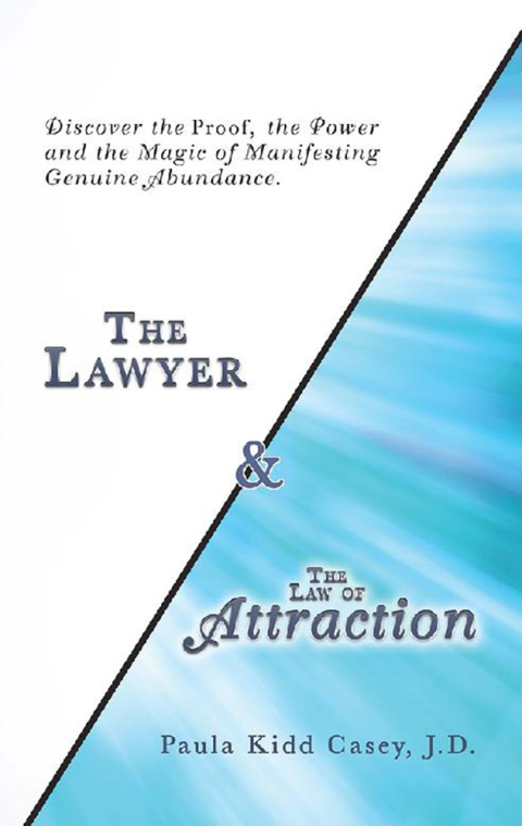 Cover image for book The Lawyer and the Law of Attraction