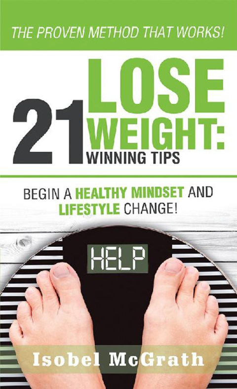 Cover image for book Lose Weight: 21 Winning Tips