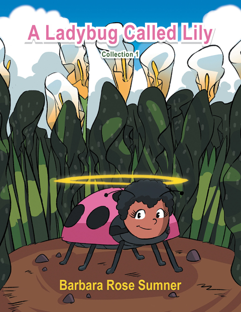 Cover image for book A&nbsp;Ladybug&nbsp;Called&nbsp;Lily