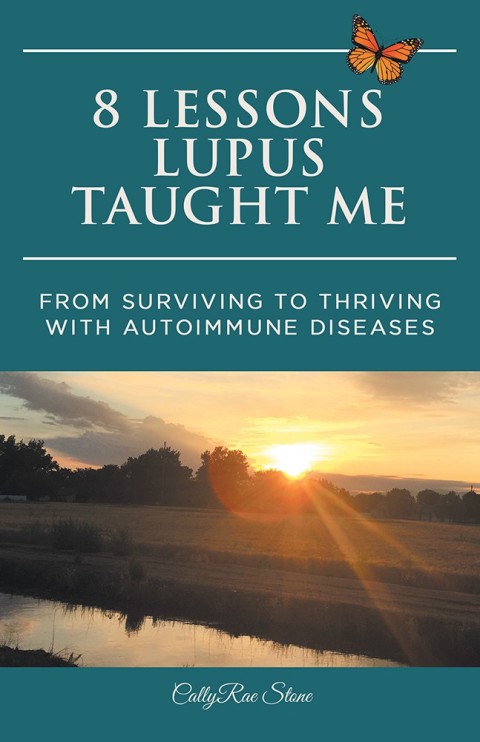 Cover image for book 8 Lessons Lupus Taught Me