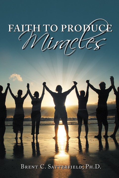 Cover image for book Faith to Produce Miracles