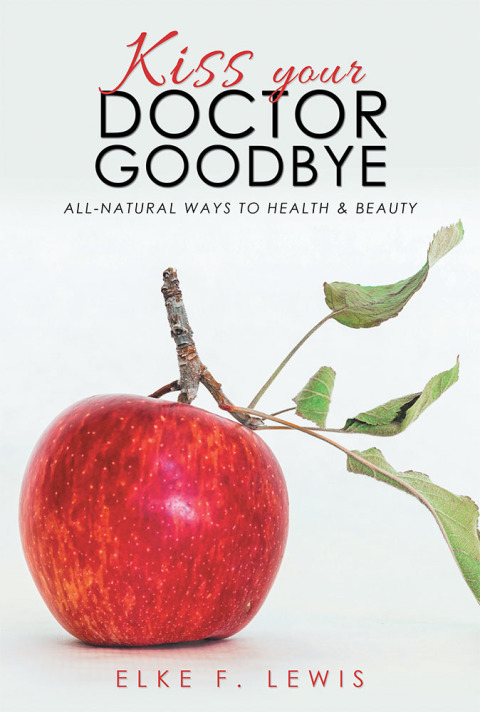 Cover image for book Kiss Your Doctor Goodbye