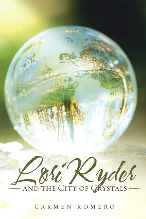 Cover image for book Lori Ryder and the City of Crystals
